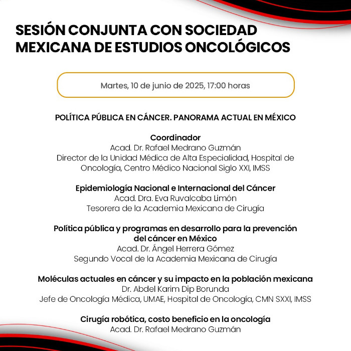 Sesión Conjunta con La Sociedad Mexicana de Estudios Oncológicos